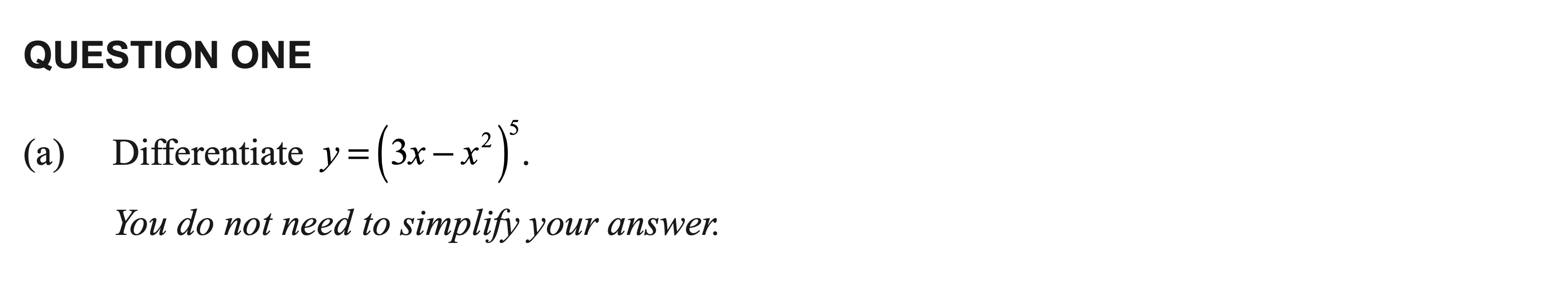 Scanned exam prompt asking for the derivative of a fifth power using the chain rule.
